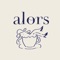 「alors」