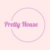 Pretty House