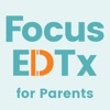 FocusEDTx for Parent