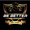 Be Better Performance