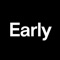 Early is the #1 app for helping you wake up happy and get out of bed