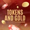 We invite you to our game "Tokens and Gold: Casino Games"