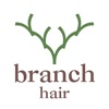 branch hair／ブランチヘアー