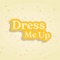 Welcome to "Dress me up" app