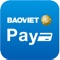 BaoVietPay - Ngân hàng số của người Việt được phát triển bởi Viettel Telecom