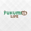 Fukumi Life