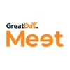 GreatDay Meet