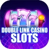 Double Link Casino Slots