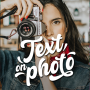 Text on photos - write photos