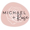 Michael + Rose