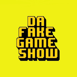 ‎Da Fake Game Show