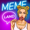 Meme Land-hot pics and videos
