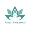 Body and Mind - Wellness