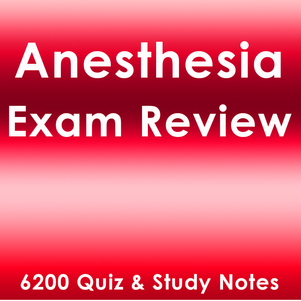 Get Anesthesia Exam Review : Q&A for iOS, iPhone, iPad Aso Report