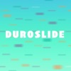 DuroSlide