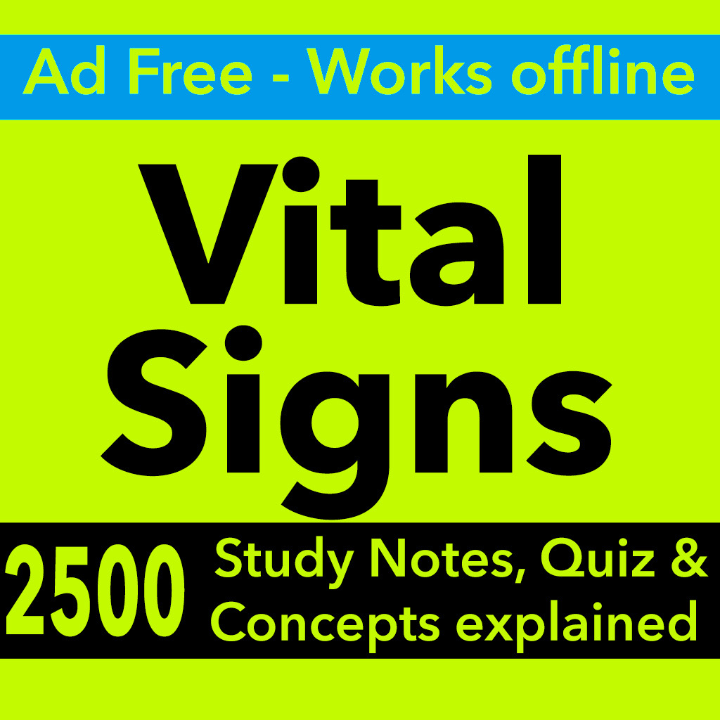 Get Vital Signs Exam : Notes & Q&A for iOS, iPhone, iPad Aso Report