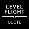 LevelFlight - Quick Quote