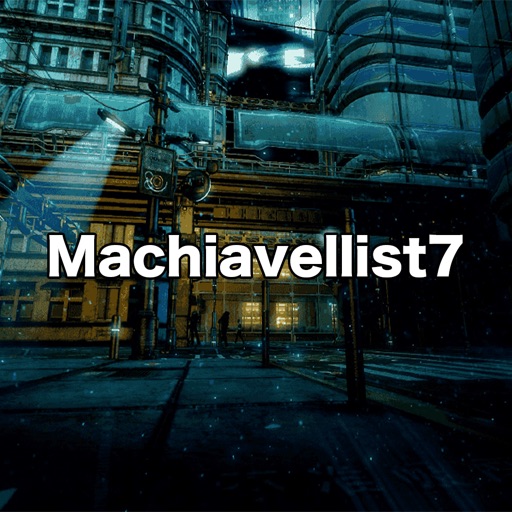 Machiavellist7