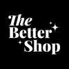 The Better Shop