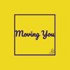 Moving You