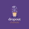 Dropout Chaiwala
