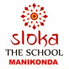 Sloka The School Manikonda