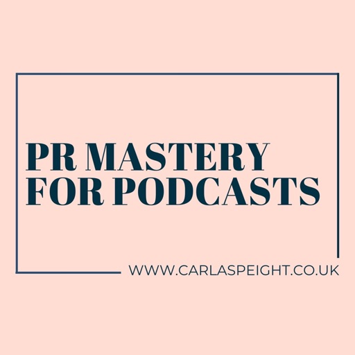 PR Mastery For Podcasters