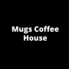 Mugs Coffee House