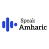 Speak Amharic