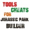 Tools - Cheats For Jurassic Park Builder - best app with helpful tools / cheats for your favourite game