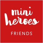 Top 29 Entertainment Apps Like Mini Heroes - Friends - Best Alternatives