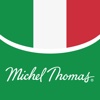 Learn Italian with Michel Thomas and Paul Pimsleur