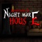Night Mare House Escape Games