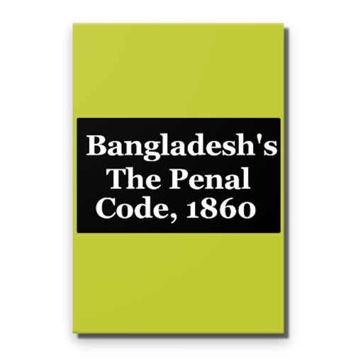 Bangladesh's The Penal Code, 1860