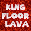King Floor Lava Challenge