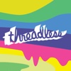 Threadless