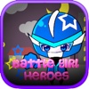 Battle Girl Heroes