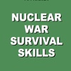 Nuclear War Survival Skills