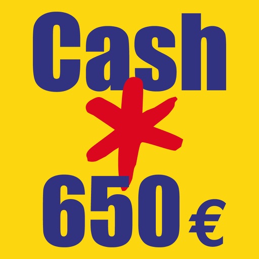 Cash 650 € iOS App