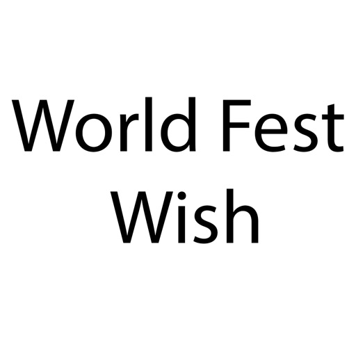 World Fest Wish