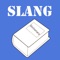 Real definitions for real slang words - American, English, and Urban slang
