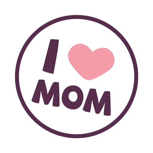 Mother's Day - I Love Mom