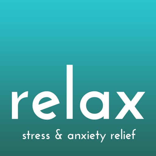 Relax - Stress and Anxiety Relief Download