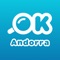 OKAndorra is an APP directed towards tourism where you can find travel agencies, lodging reservations, gastronomy, car rental, experiences or even the nearest hospital