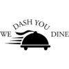 We Dash You Dine