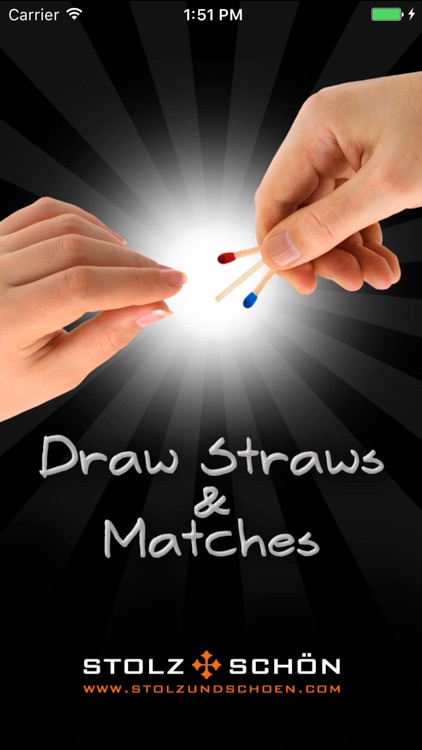 Draw Straws and Matches