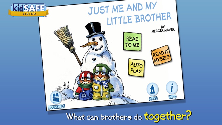 Just Me and My Little Brother