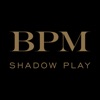 BPM Corp ShadowPlay