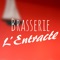 Bienvenue à la Brasserie l'entracte ,