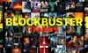 BLOCKBUSTER Trailers